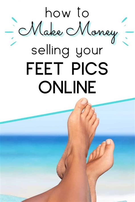 selling feet picture|16 Best Sites & Apps To Sell Feet Pics & Make Money Online